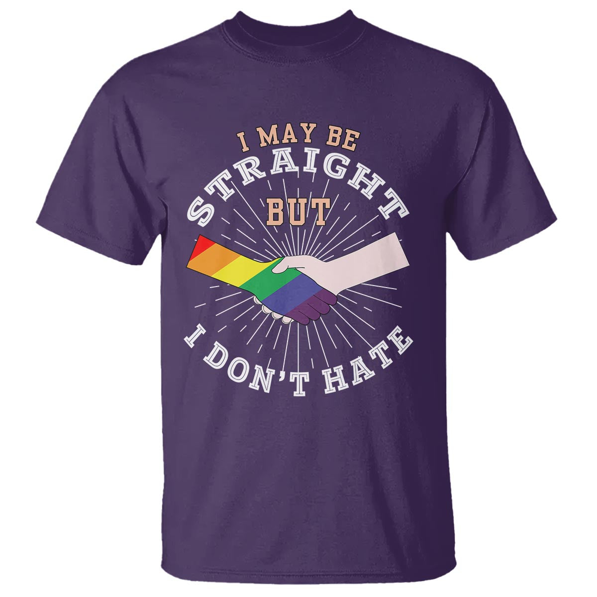 LGBT Gay Pride T Shirt I May Be Straight But I Don't Hate Rainbow Flag Hand - Wonder Print Shop