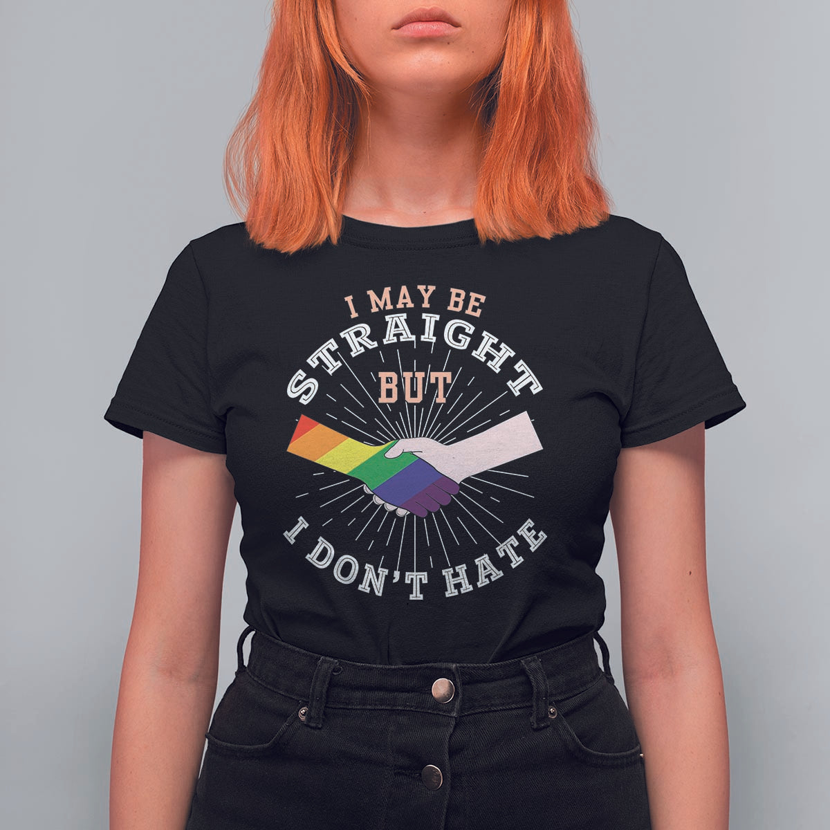 LGBT Gay Pride T Shirt For Women I May Be Straight But I Don't Hate Rainbow Flag Hand - Wonder Print Shop