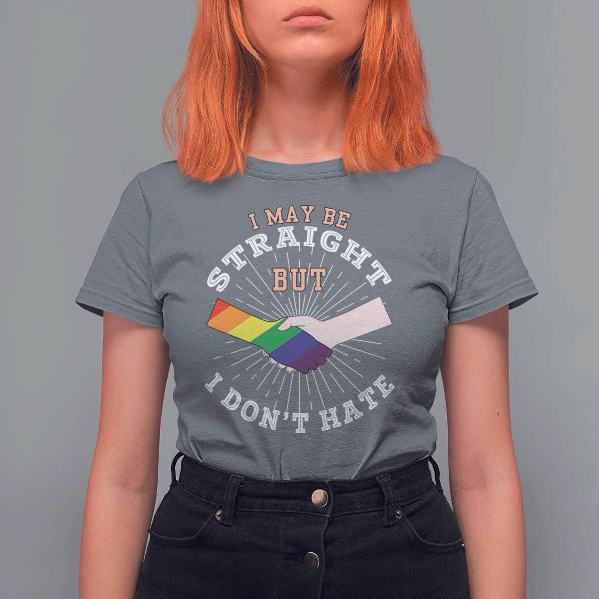 LGBT Gay Pride T Shirt For Women I May Be Straight But I Don't Hate Rainbow Flag Hand - Wonder Print Shop