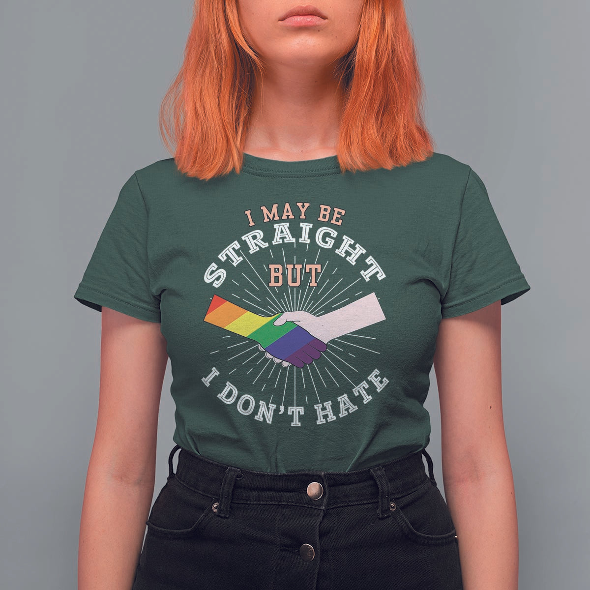 LGBT Gay Pride T Shirt For Women I May Be Straight But I Don't Hate Rainbow Flag Hand - Wonder Print Shop