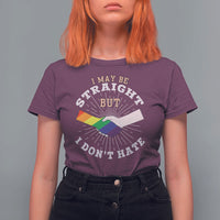 LGBT Gay Pride T Shirt For Women I May Be Straight But I Don't Hate Rainbow Flag Hand - Wonder Print Shop