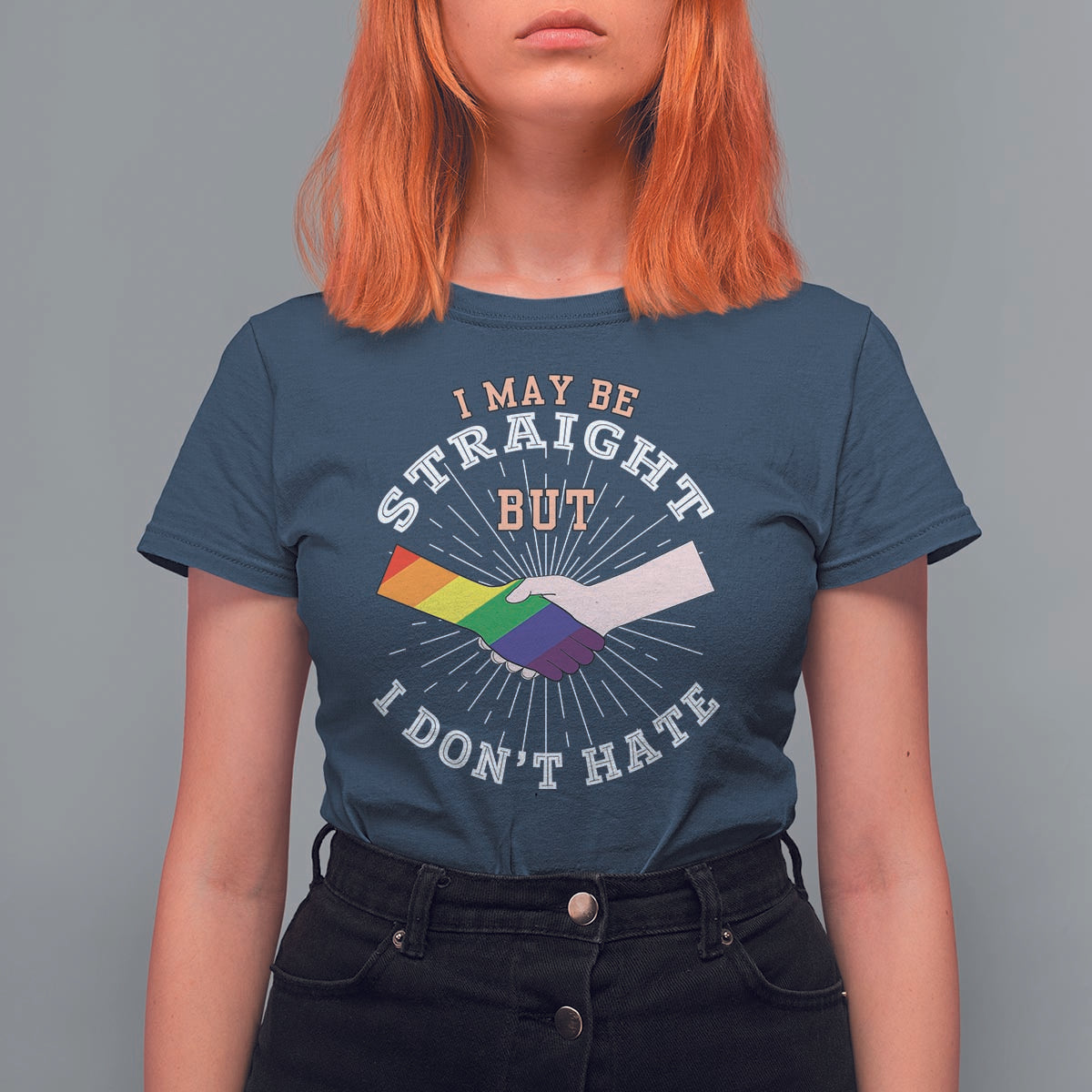 LGBT Gay Pride T Shirt For Women I May Be Straight But I Don't Hate Rainbow Flag Hand - Wonder Print Shop