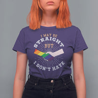 LGBT Gay Pride T Shirt For Women I May Be Straight But I Don't Hate Rainbow Flag Hand - Wonder Print Shop