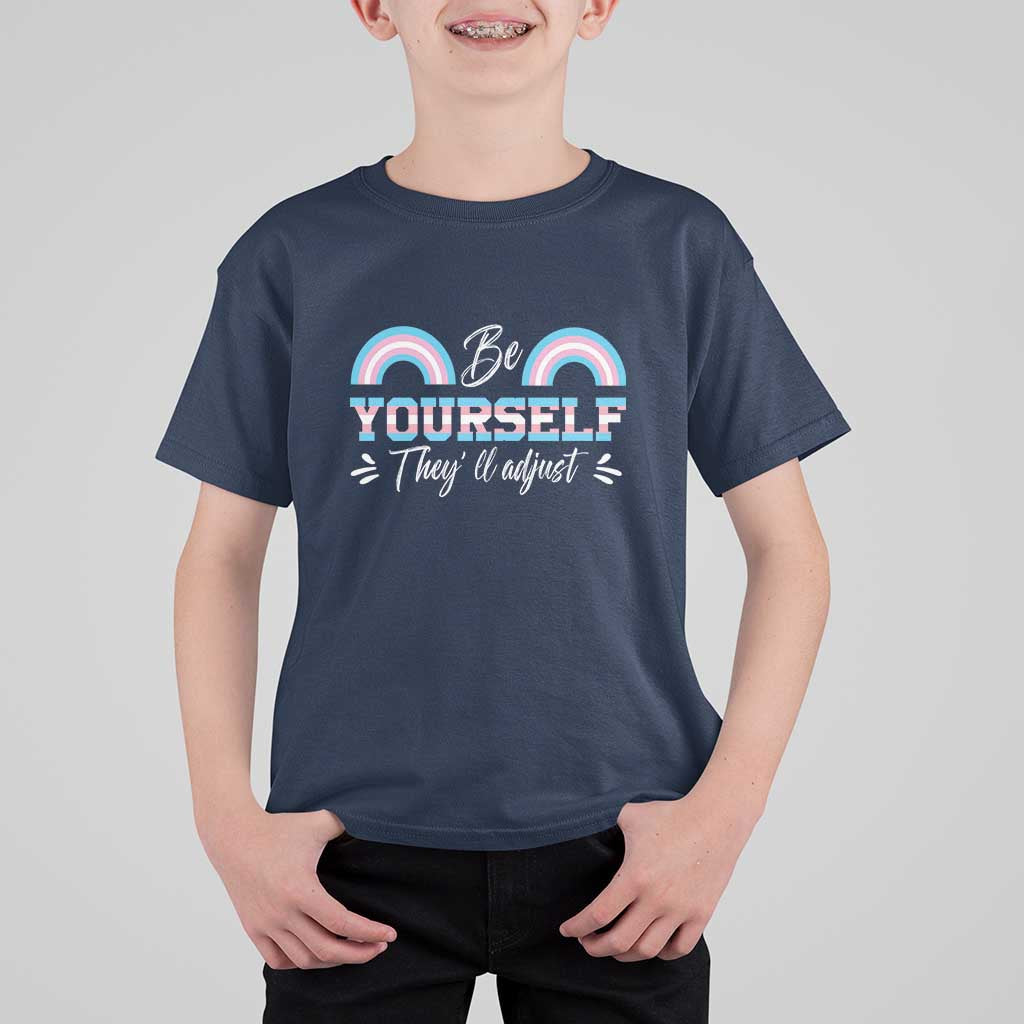 Transgender T Shirt For Kid Be Yourself They'll Adjust Vintage Rainbow Trans Pride Flag LGBT - Wonder Print Shop