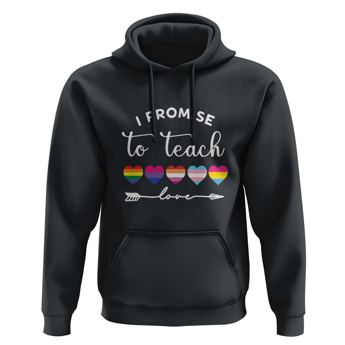 Teacher Hoodie I Promise To Teach Love LGBT-Q Pride Proud Ally Heart - Wonder Print Shop