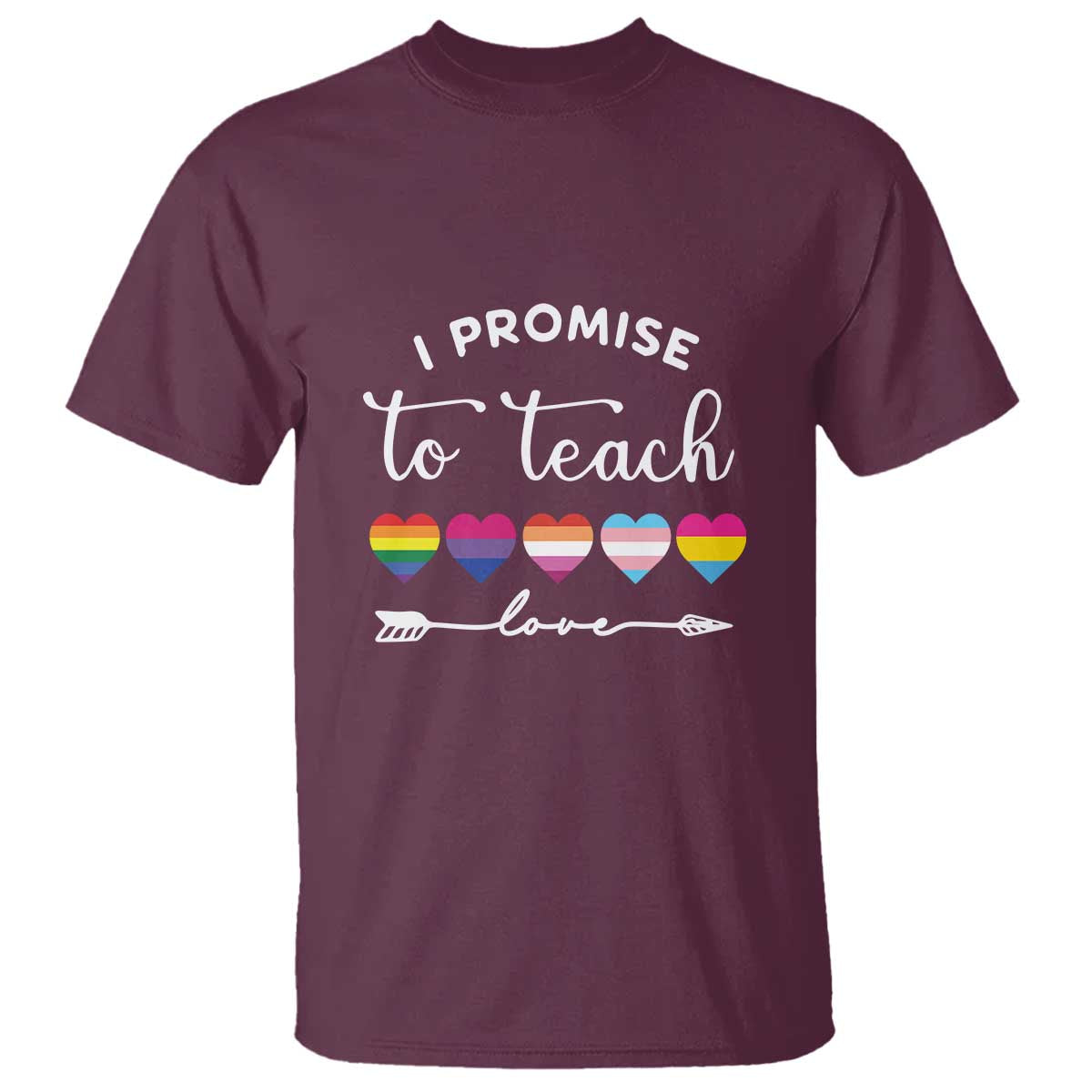 Teacher T Shirt I Promise To Teach Love LGBT-Q Pride Proud Ally Heart - Wonder Print Shop