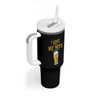 Funny Saying Tumbler With Handle I Love It When My Wife Gets Me A Beer Craft Drinking - Wonder Print Shop