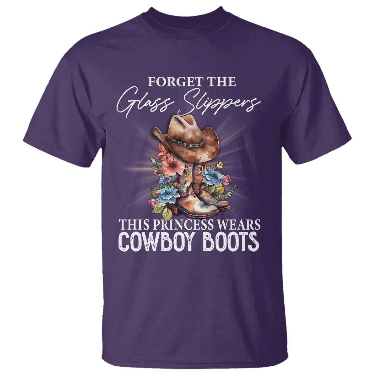 Funny Cowgirl T Shirt Forget Glass Slippers This Princess Wears Boots Western - Wonder Print Shop