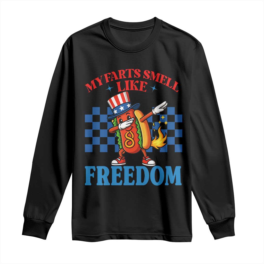 Funny My Farts Smell Like Freedom Long Sleeve Shirt July 4th Hot Dog Lover - Wonder Print Shop