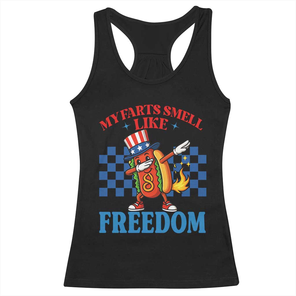 Funny My Farts Smell Like Freedom Racerback Tank Top July 4th Hot Dog Lover - Wonder Print Shop