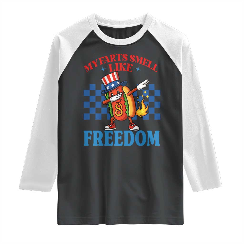 Funny My Farts Smell Like Freedom Raglan Shirt July 4th Hot Dog Lover - Wonder Print Shop