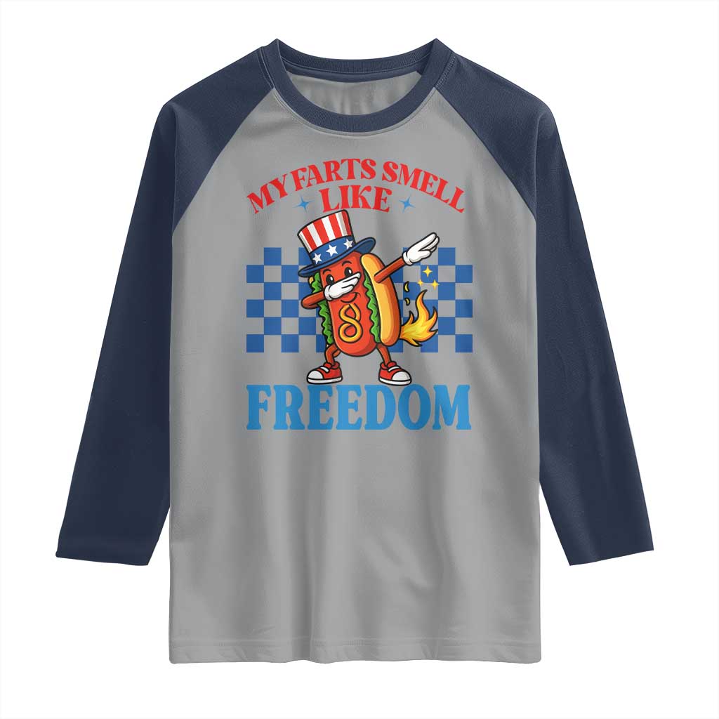 Funny My Farts Smell Like Freedom Raglan Shirt July 4th Hot Dog Lover - Wonder Print Shop