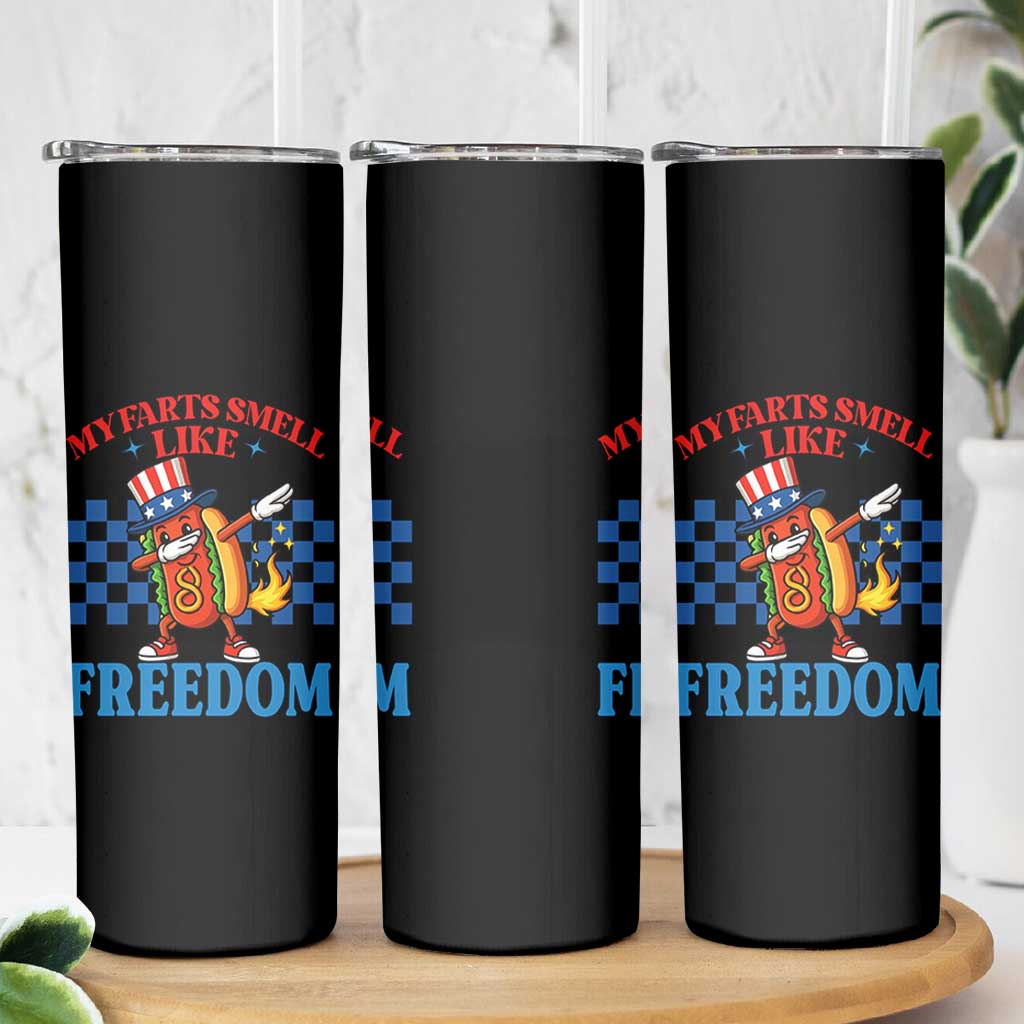 Funny My Farts Smell Like Freedom Skinny Tumbler July 4th Hot Dog Lover - Wonder Print Shop