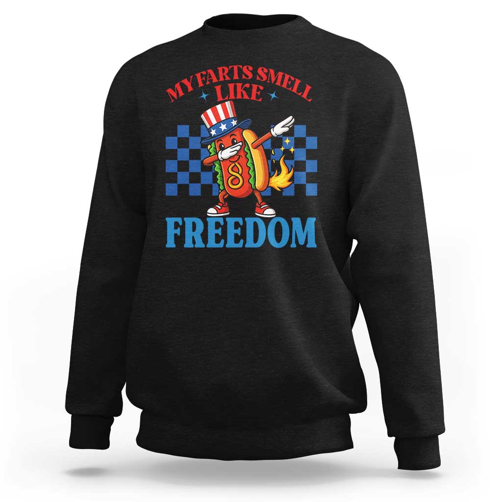 Funny My Farts Smell Like Freedom Sweatshirt July 4th Hot Dog Lover - Wonder Print Shop