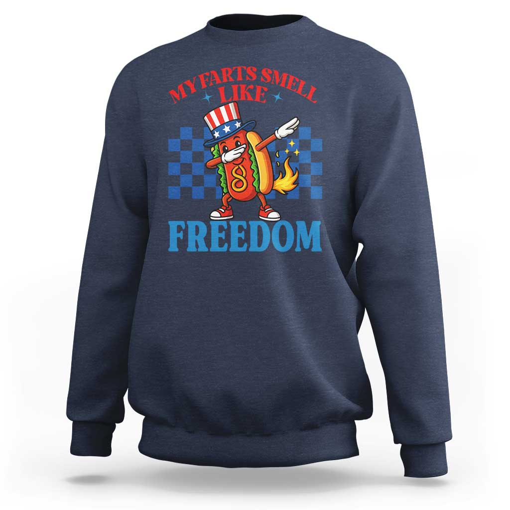 Funny My Farts Smell Like Freedom Sweatshirt July 4th Hot Dog Lover - Wonder Print Shop