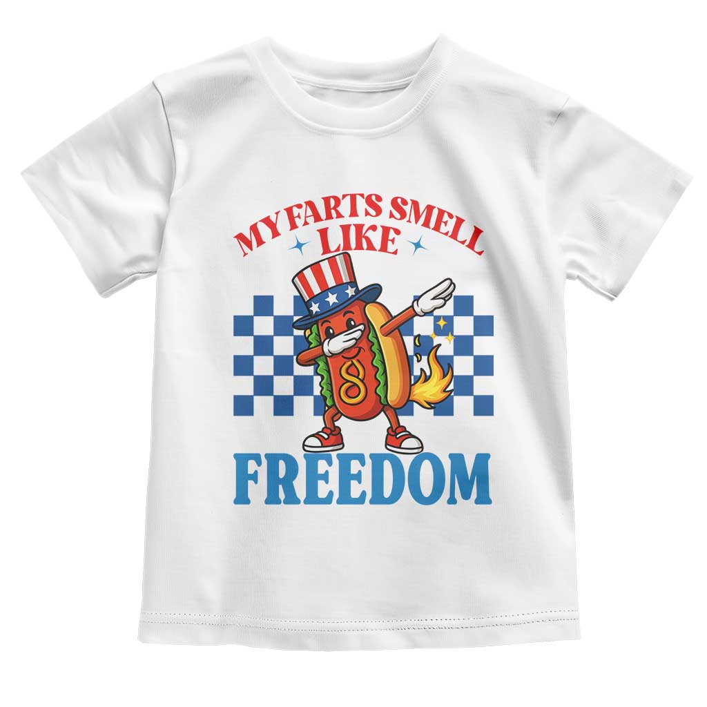 Funny My Farts Smell Like Freedom Toddler T Shirt July 4th Hot Dog Lover - Wonder Print Shop