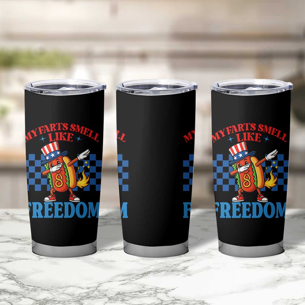 Funny My Farts Smell Like Freedom Tumbler Cup July 4th Hot Dog Lover - Wonder Print Shop