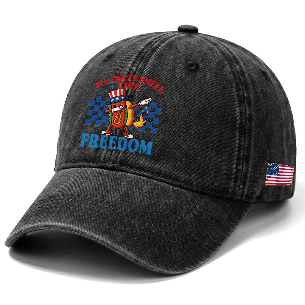 Funny My Farts Smell Like Freedom Washed Cotton Baseball Cap July 4th Hot Dog Lover
