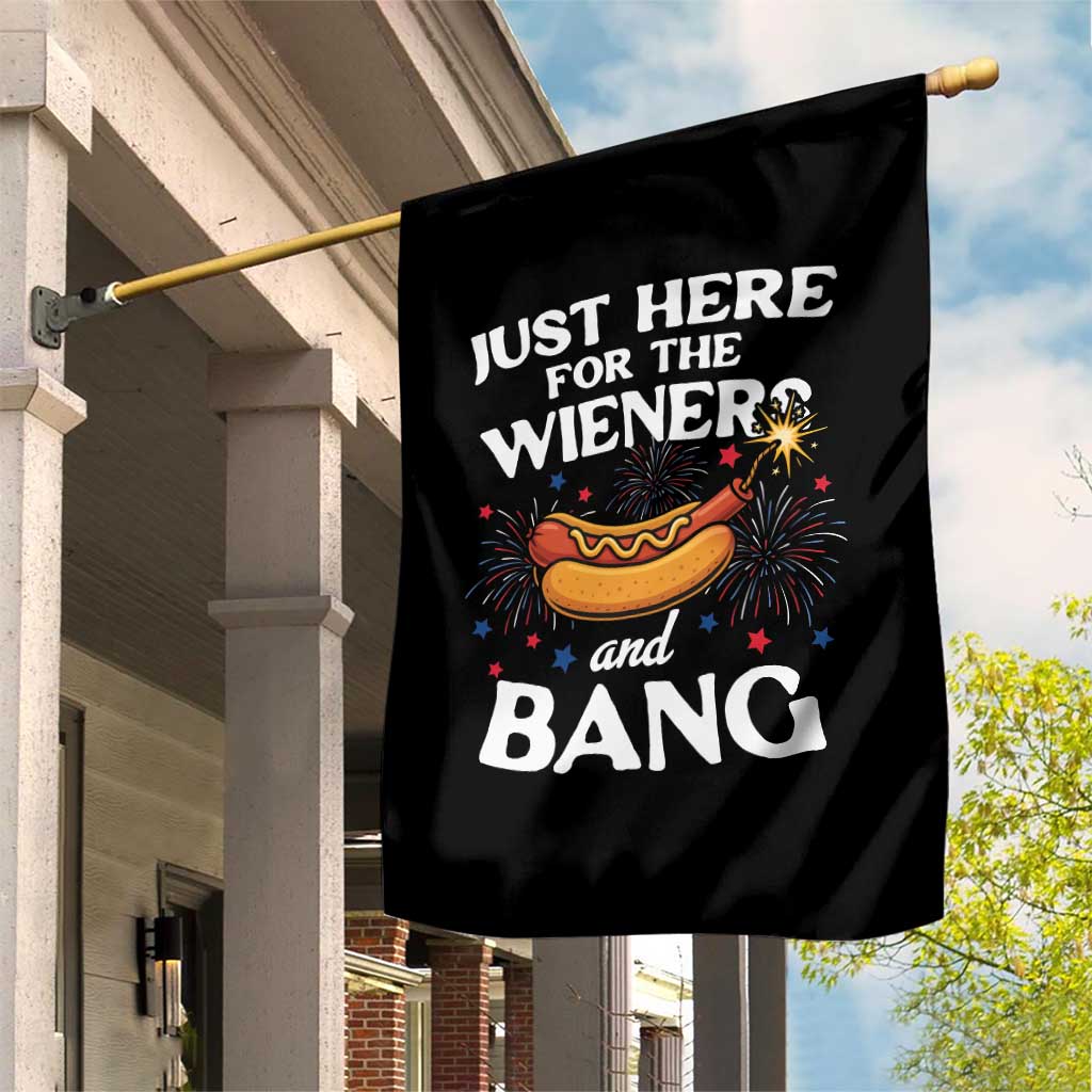 Funny Just Here For The Wieners And Bang Garden Flag 4th Of July Hot Dog Lover Fireworks - Wonder Print Shop
