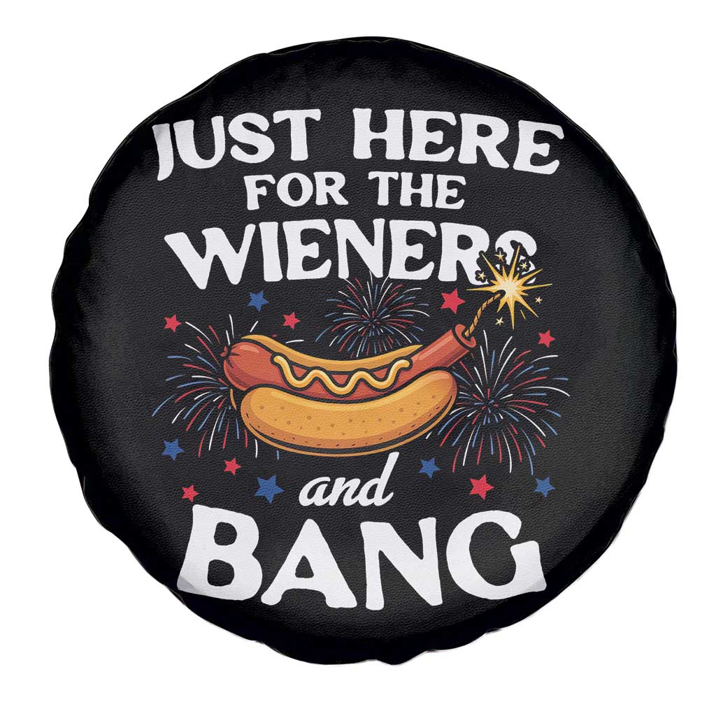 Funny Just Here For The Wieners And Bang Spare Tire Cover 4th Of July Hot Dog Lover Fireworks - Wonder Print Shop