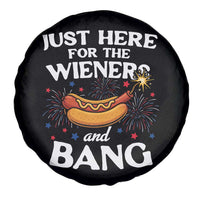 Funny Just Here For The Wieners And Bang Spare Tire Cover 4th Of July Hot Dog Lover Fireworks - Wonder Print Shop