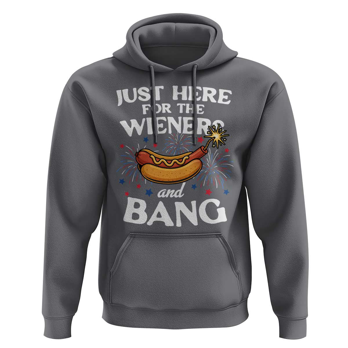 Funny Just Here For The Wieners And Bang Hoodie 4th Of July Hot Dog Lover Fireworks - Wonder Print Shop