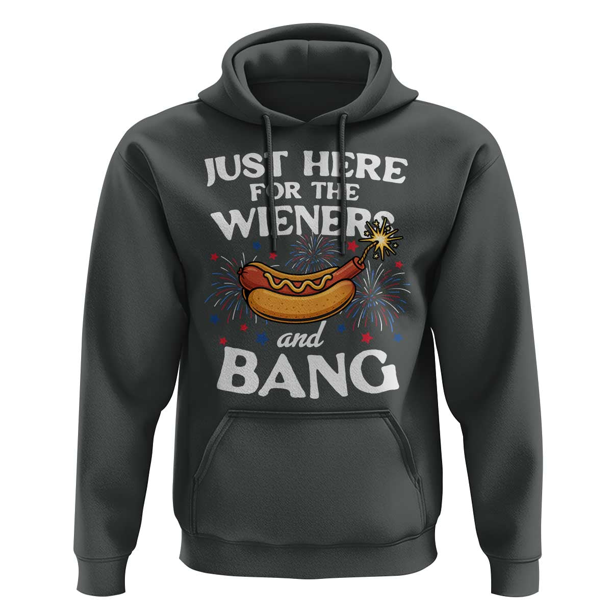 Funny Just Here For The Wieners And Bang Hoodie 4th Of July Hot Dog Lover Fireworks - Wonder Print Shop