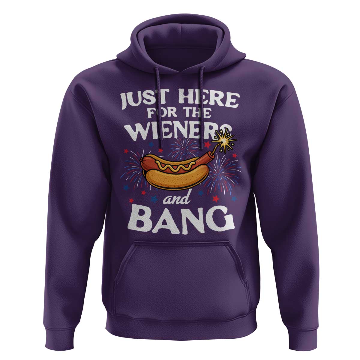 Funny Just Here For The Wieners And Bang Hoodie 4th Of July Hot Dog Lover Fireworks - Wonder Print Shop