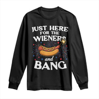 Funny Just Here For The Wieners And Bang Long Sleeve Shirt 4th Of July Hot Dog Lover Fireworks - Wonder Print Shop