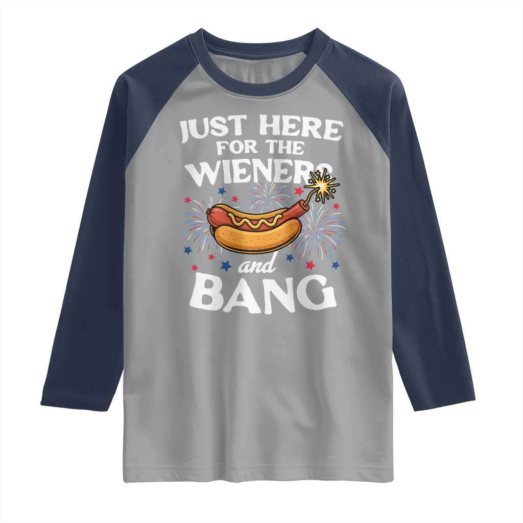 Funny Just Here For The Wieners And Bang Raglan Shirt 4th Of July Hot Dog Lover Fireworks - Wonder Print Shop
