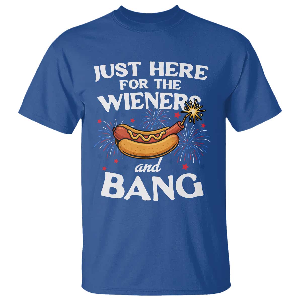 Funny Just Here For The Wieners And Bang T Shirt 4th Of July Hot Dog Lover Fireworks - Wonder Print Shop