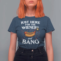 Funny Just Here For The Wieners And Bang T Shirt For Women 4th Of July Hot Dog Lover Fireworks - Wonder Print Shop