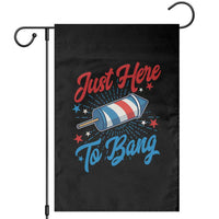 Funny Fireworks Just Here To Bang Garden Flag American Flag Firecracker Rocket - Wonder Print Shop