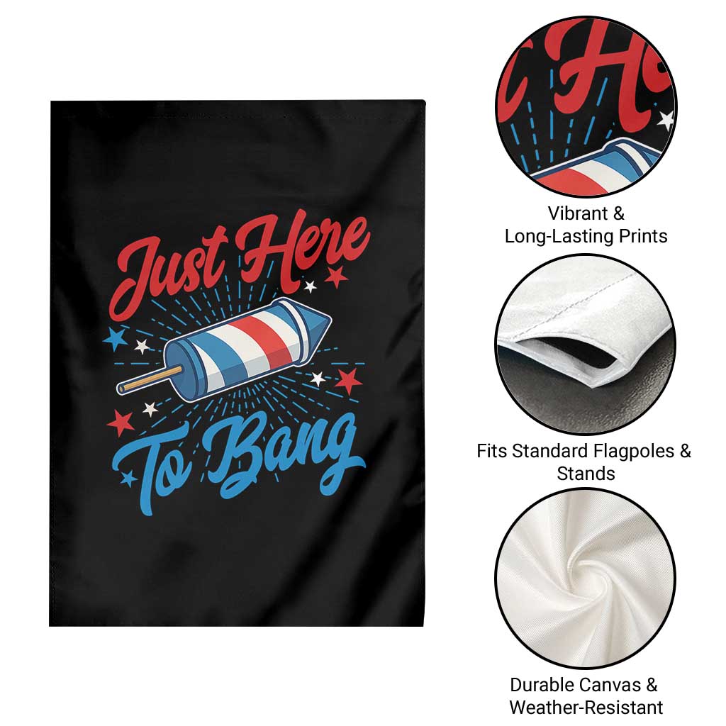Funny Fireworks Just Here To Bang Garden Flag American Flag Firecracker Rocket - Wonder Print Shop