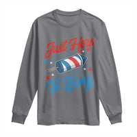 Funny Fireworks Just Here To Bang Long Sleeve Shirt American Flag Firecracker Rocket - Wonder Print Shop