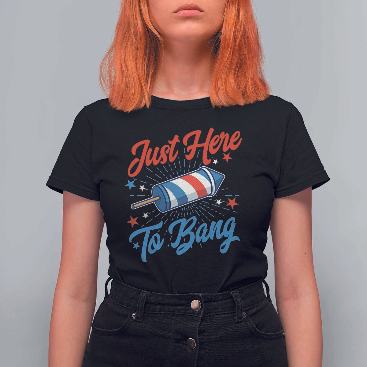 Funny Fireworks Just Here To Bang T Shirt For Women American Flag Firecracker Rocket - Wonder Print Shop