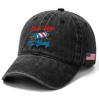 Funny Fireworks Just Here To Bang Washed Cotton Baseball Cap American Flag Firecracker Rocket