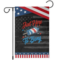 Funny Fireworks Just Here To Bang Garden Flag American Flag Firecracker Rocket