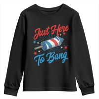 Funny Fireworks Just Here To Bang Youth Sweatshirt American Flag Firecracker Rocket - Wonder Print Shop