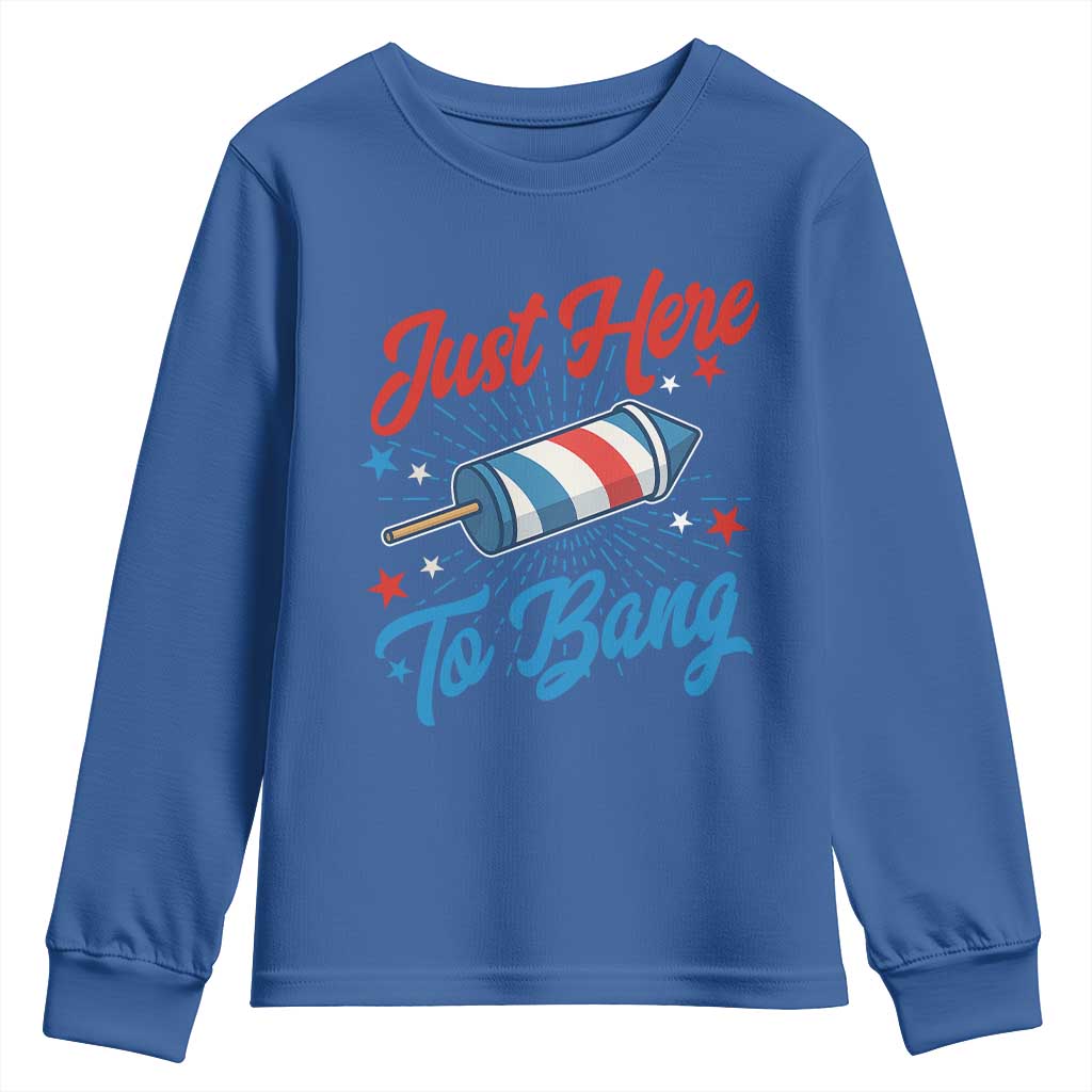 Funny Fireworks Just Here To Bang Youth Sweatshirt American Flag Firecracker Rocket - Wonder Print Shop