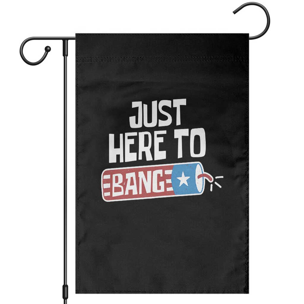 Funny Fireworks Just Here To Bang Garden Flag American Flag Firecracker - Wonder Print Shop