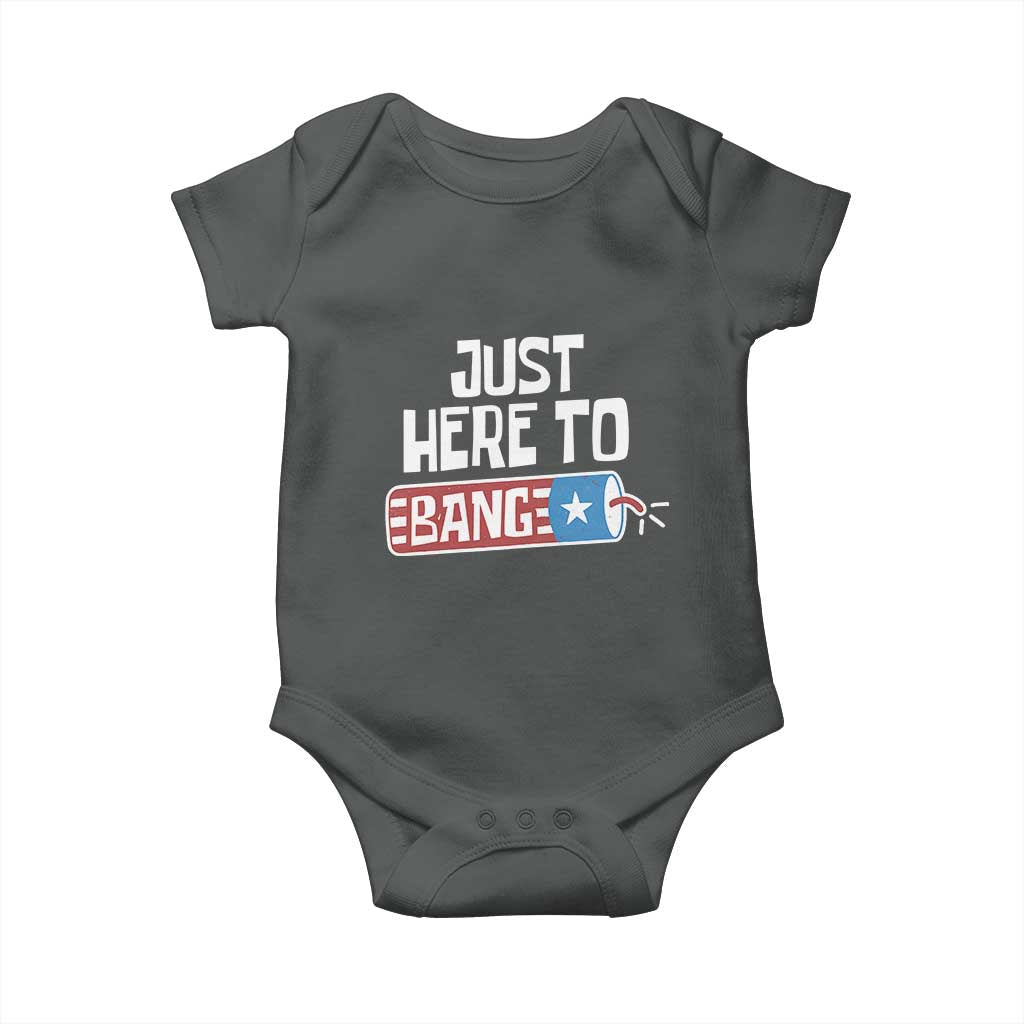 Funny Fireworks Just Here To Bang Baby Onesie American Flag Firecracker - Wonder Print Shop