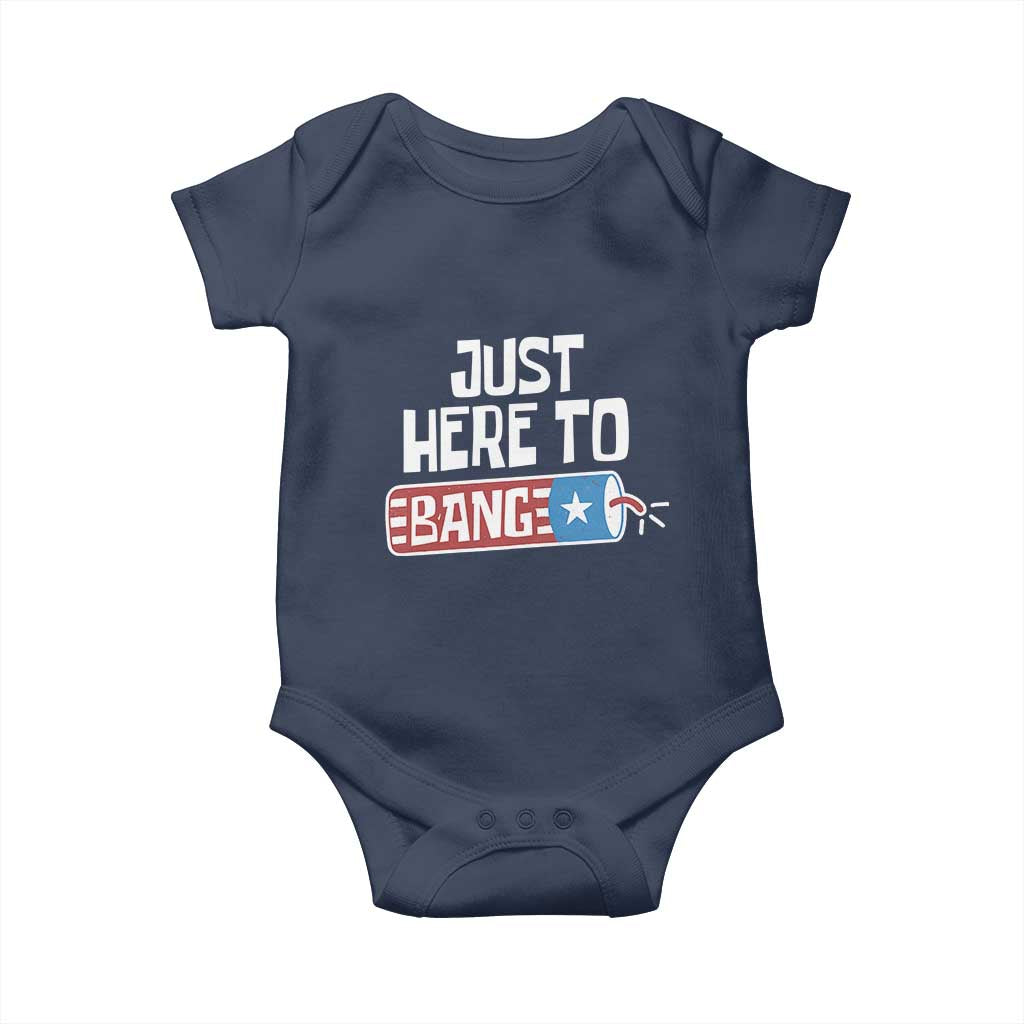 Funny Fireworks Just Here To Bang Baby Onesie American Flag Firecracker - Wonder Print Shop