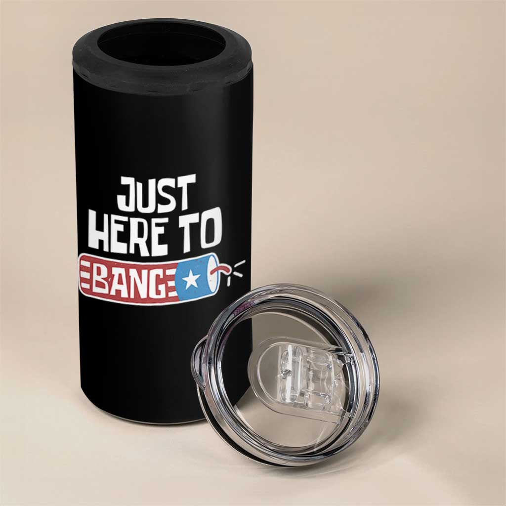 Funny Fireworks Just Here To Bang 4 in 1 Can Cooler Tumbler American Flag Firecracker - Wonder Print Shop