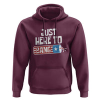 Funny Fireworks Just Here To Bang Hoodie American Flag Firecracker - Wonder Print Shop