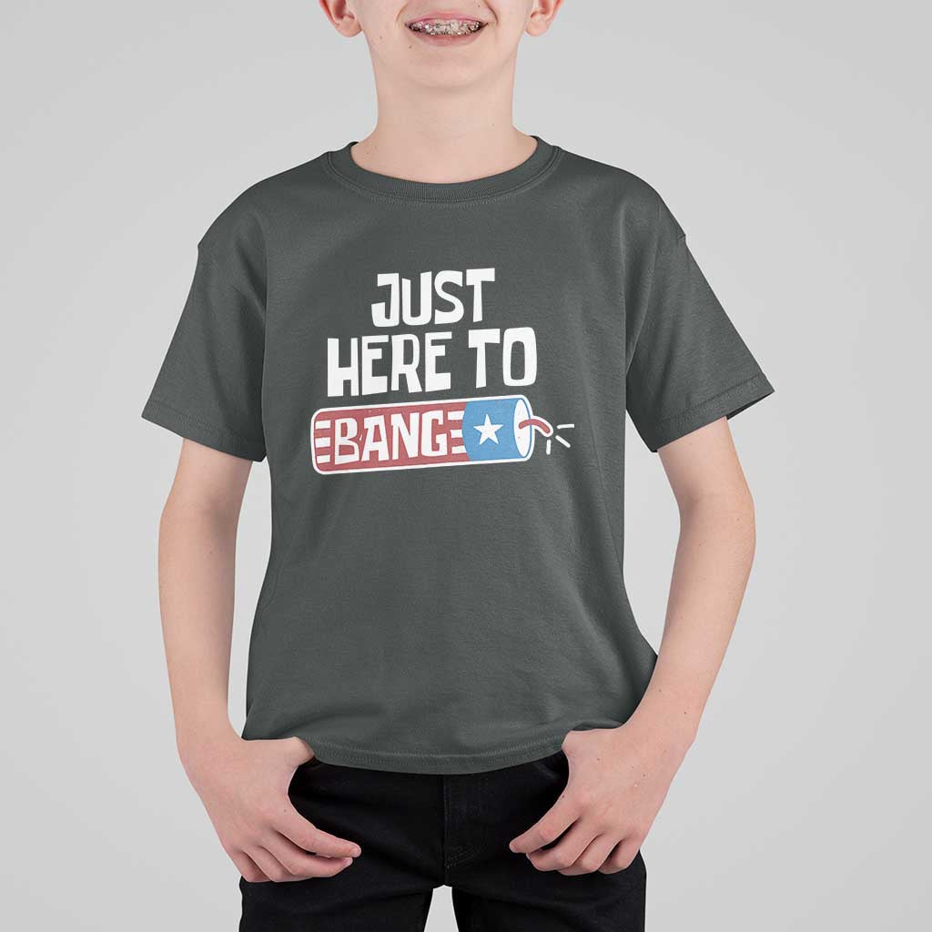 Funny Fireworks Just Here To Bang T Shirt For Kid American Flag Firecracker - Wonder Print Shop