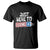 Funny Fireworks Just Here To Bang T Shirt American Flag Firecracker - Wonder Print Shop