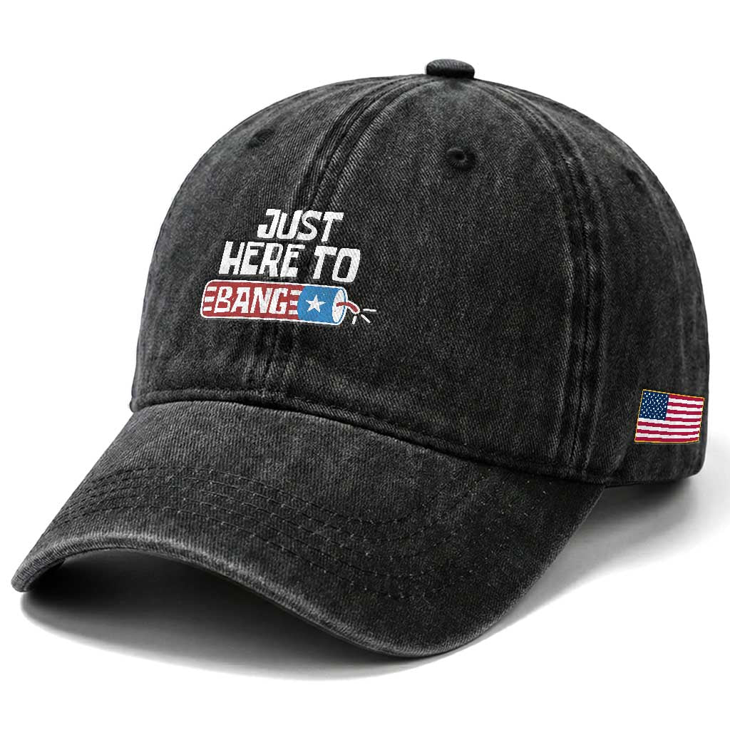 Funny Fireworks Just Here To Bang Washed Cotton Baseball Cap American Flag Firecracker