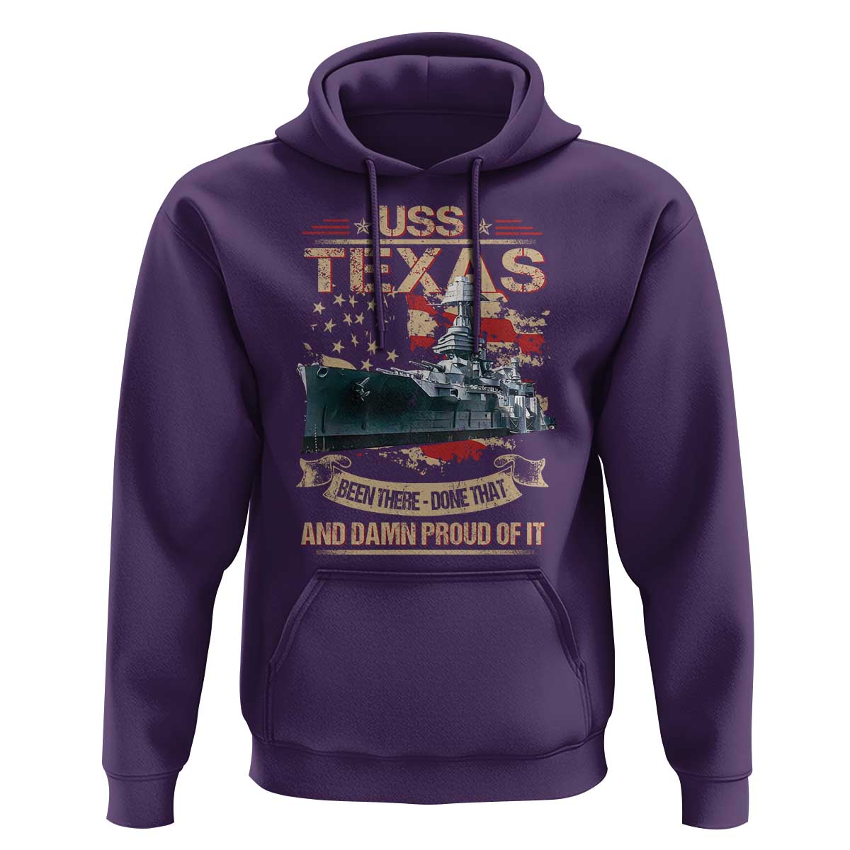 USS Texas Been There Done That And Damn Proud Of It Hoodie Battleship USA American Flag