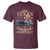 USS Texas Been There Done That And Damn Proud Of It T Shirt Battleship USA American Flag